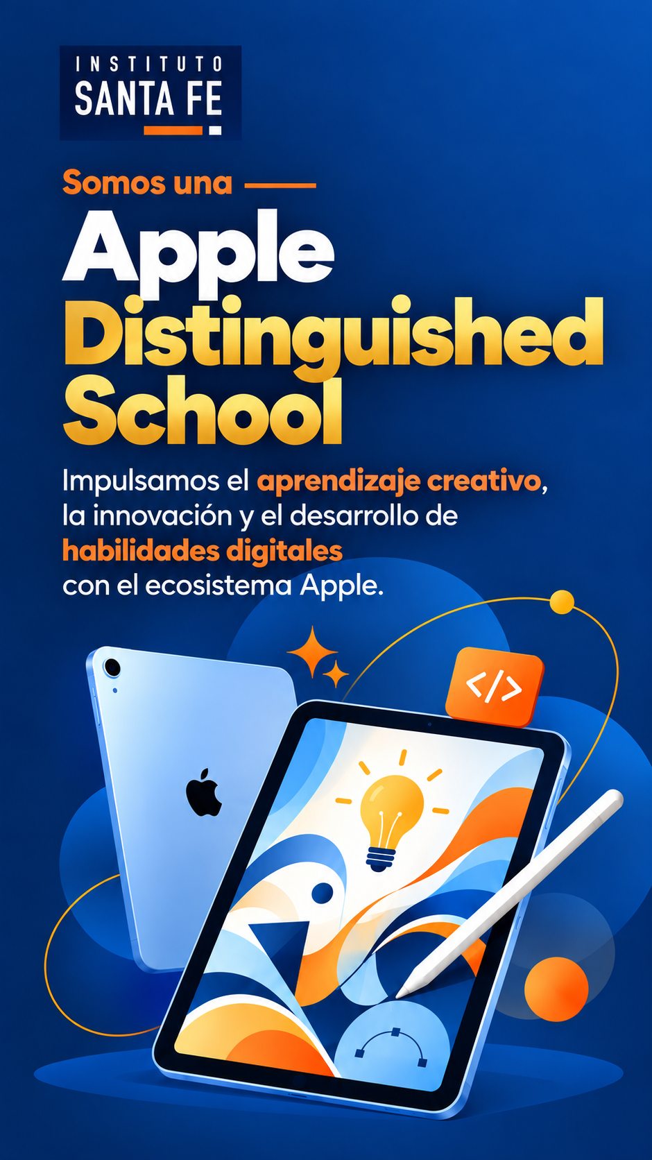 Instituto Santa Fe, escuela Apple distinguida